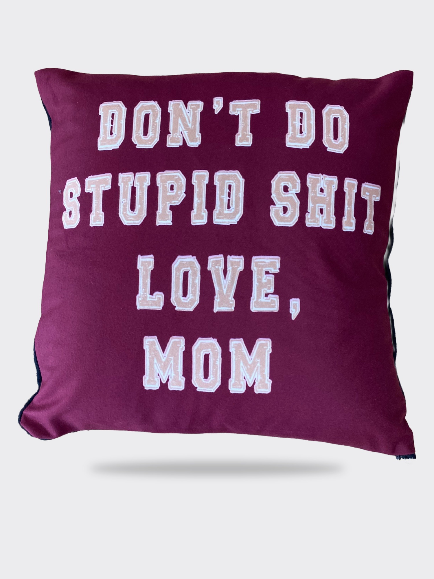 Stupid Shit Pillow